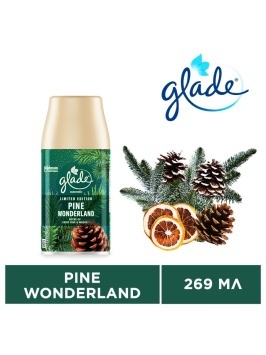 Освежитель воздуха сменный баллон 269 мл, Pine Wonderland "Glade"